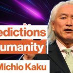 Michio Kaku makes 3 predictions about the future By Scotty Hendricks